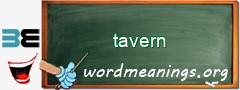 WordMeaning blackboard for tavern